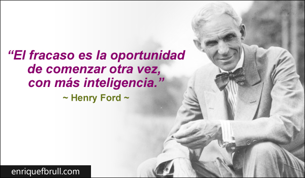 fracaso-oportunidad-empezar-otra-vez-con-mas-inteligencia-cita-henry-ford